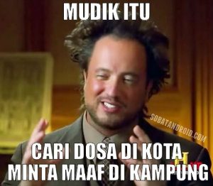 10 meme mudik yang bisa ngusir jenuh saat di perjalanan, dijamin bikin ngakak!