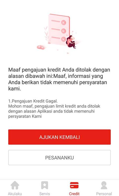 Maaf aplikasi kredit Anda ditolak karena alasan di bawah